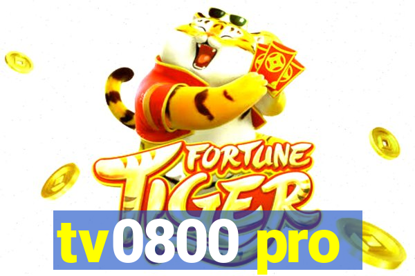 tv0800 pro