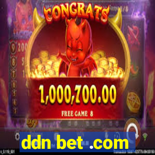 ddn bet .com