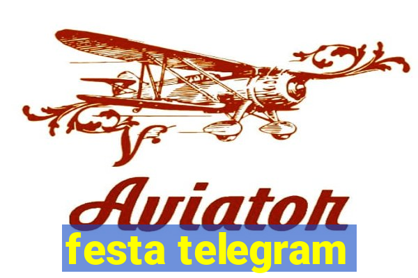 festa telegram