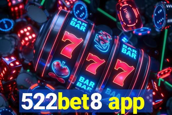 522bet8 app