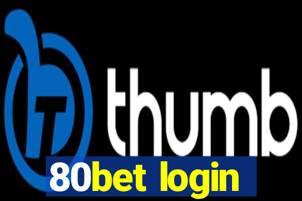 80bet login