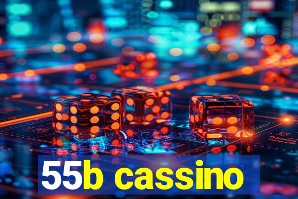 55b cassino