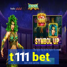 t111 bet