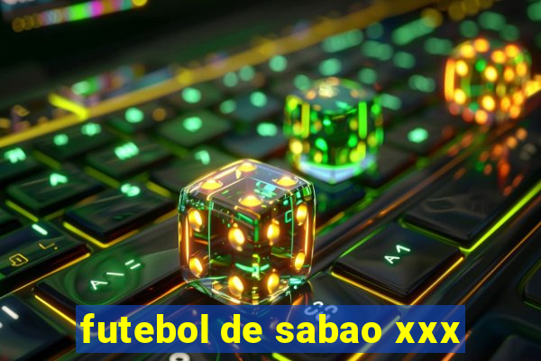 futebol de sabao xxx