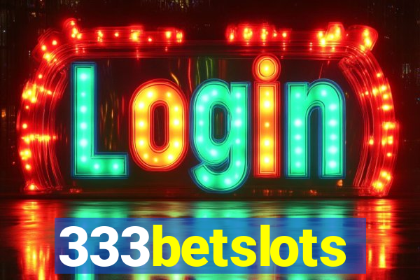 333betslots