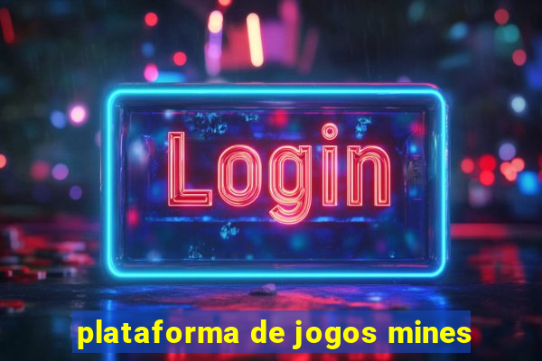 plataforma de jogos mines