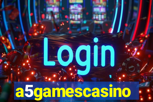 a5gamescasino