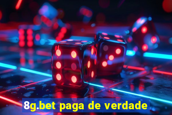 8g.bet paga de verdade