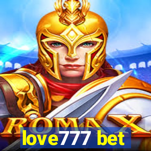 love777 bet