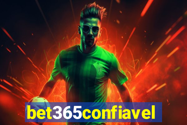 bet365confiavel