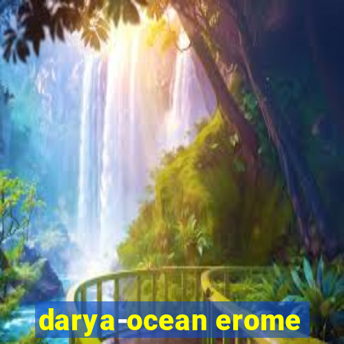 darya-ocean erome