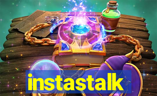 instastalk