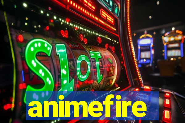 animefire