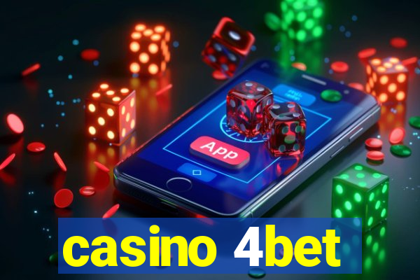 casino 4bet