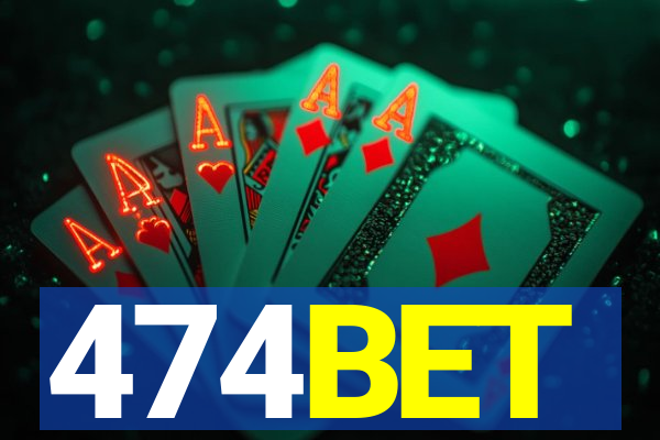 474BET