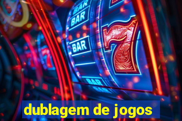 dublagem de jogos