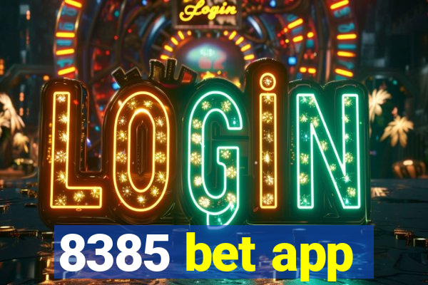 8385 bet app