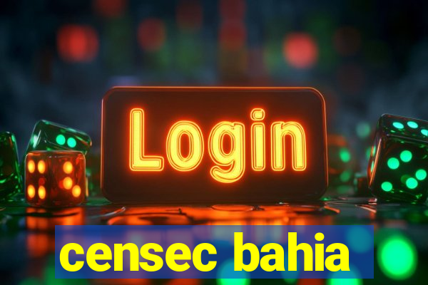 censec bahia