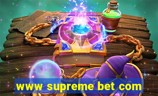 www supreme bet com