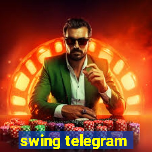 swing telegram