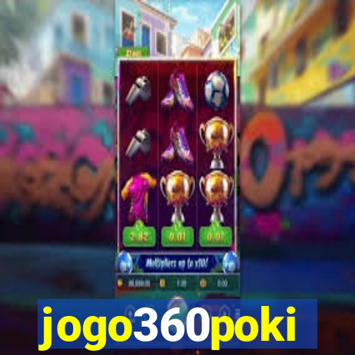 jogo360poki