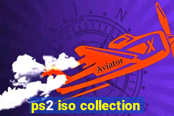 ps2 iso collection