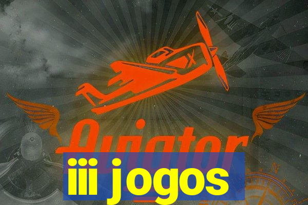 iii jogos