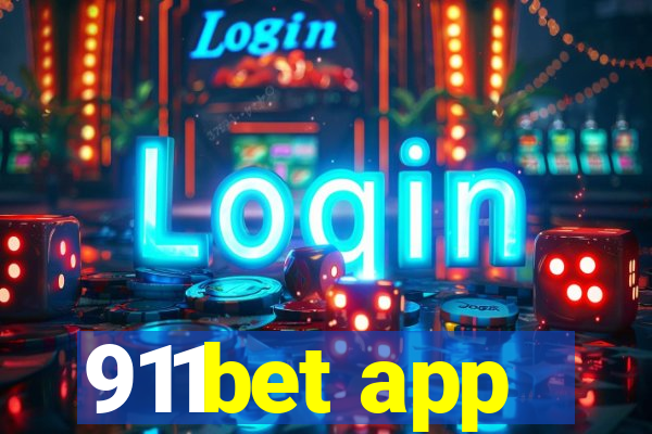 911bet app