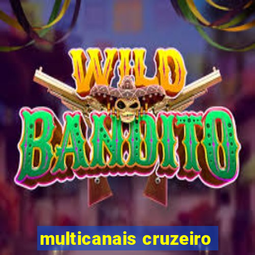 multicanais cruzeiro