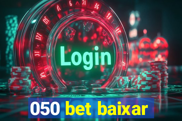 050 bet baixar