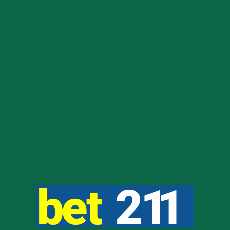 bet 211