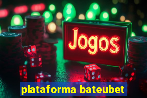 plataforma bateubet