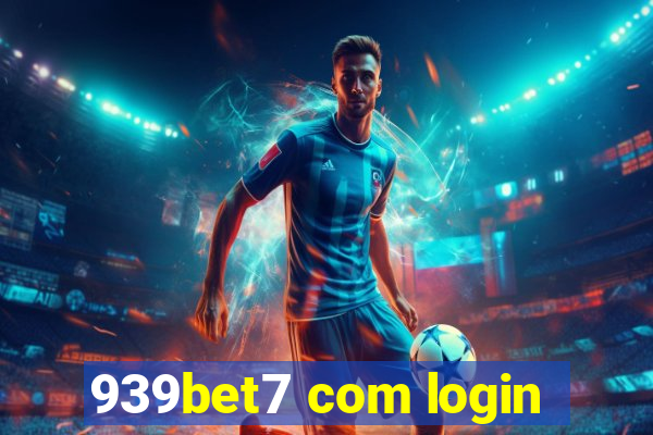 939bet7 com login