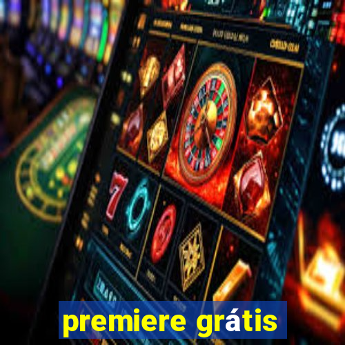 premiere grátis