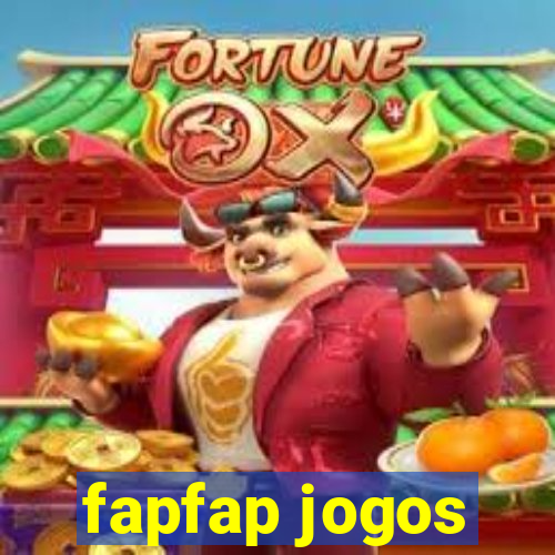 fapfap jogos