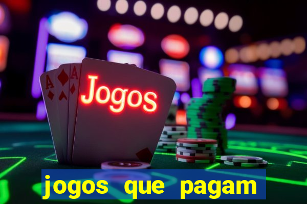 jogos que pagam dinheiro no pix de verdade