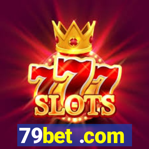 79bet .com