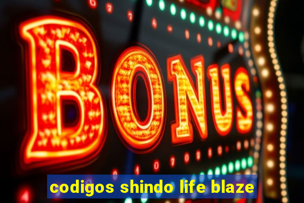 codigos shindo life blaze