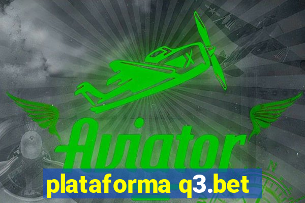 plataforma q3.bet