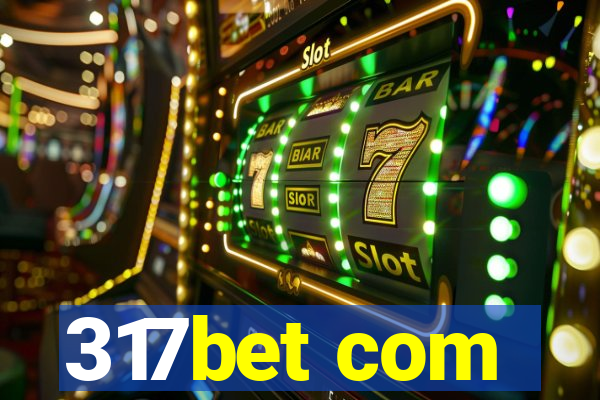 317bet com