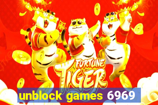 unblock games 6969