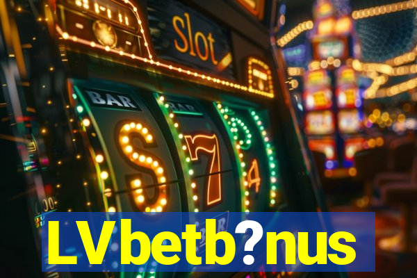 LVbetb?nus