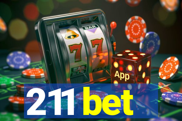 211 bet