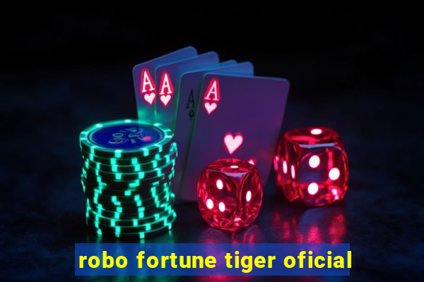 robo fortune tiger oficial