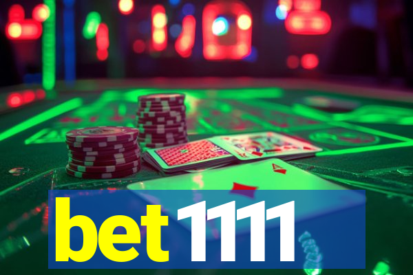 bet1111