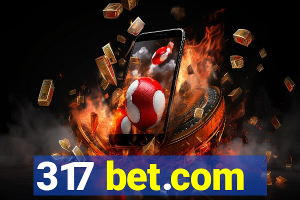 317 bet.com