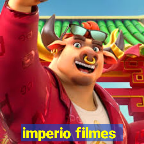 imperio filmes