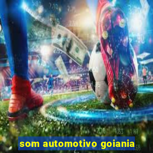 som automotivo goiania