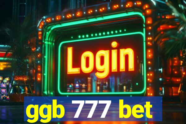 ggb 777 bet