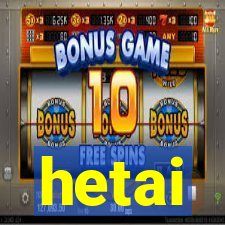 hetai